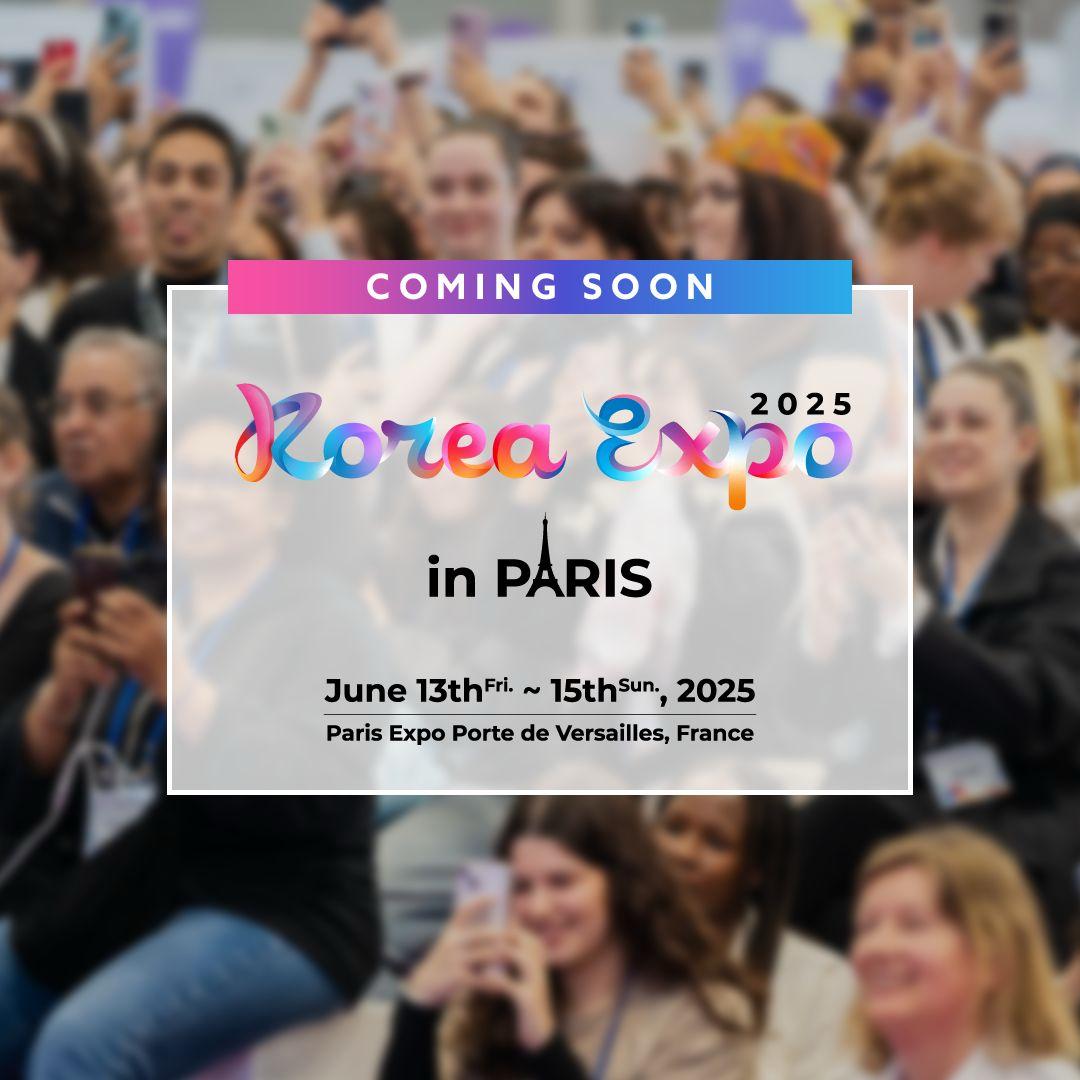 [13-15 juin 2025][Paris] Korea Expo – Porte de Versaille
